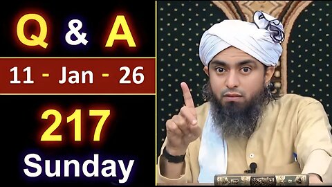 217-Public Q & A Session with Engineer Muhammad Ali Mirza on SUNDAY [ 11_Jan_2026 ], Jhelum Academy