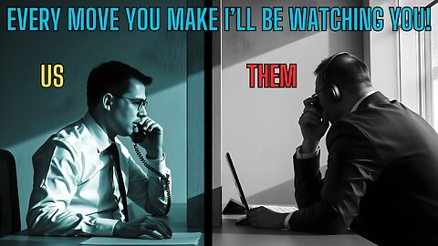 Deep State and Corporate Telecom - We'll Be WATCHING You!