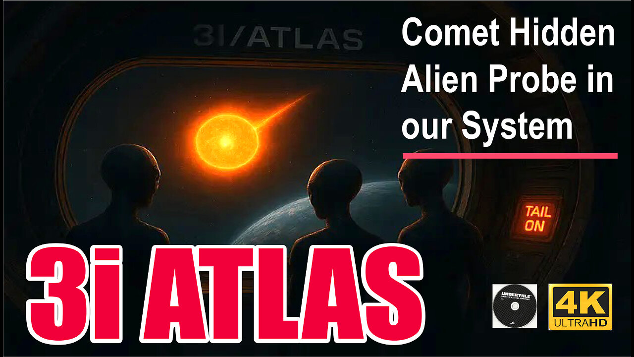 3l ATLAS / Comet Hidden Alien Probe in Our Solar System / Documentary