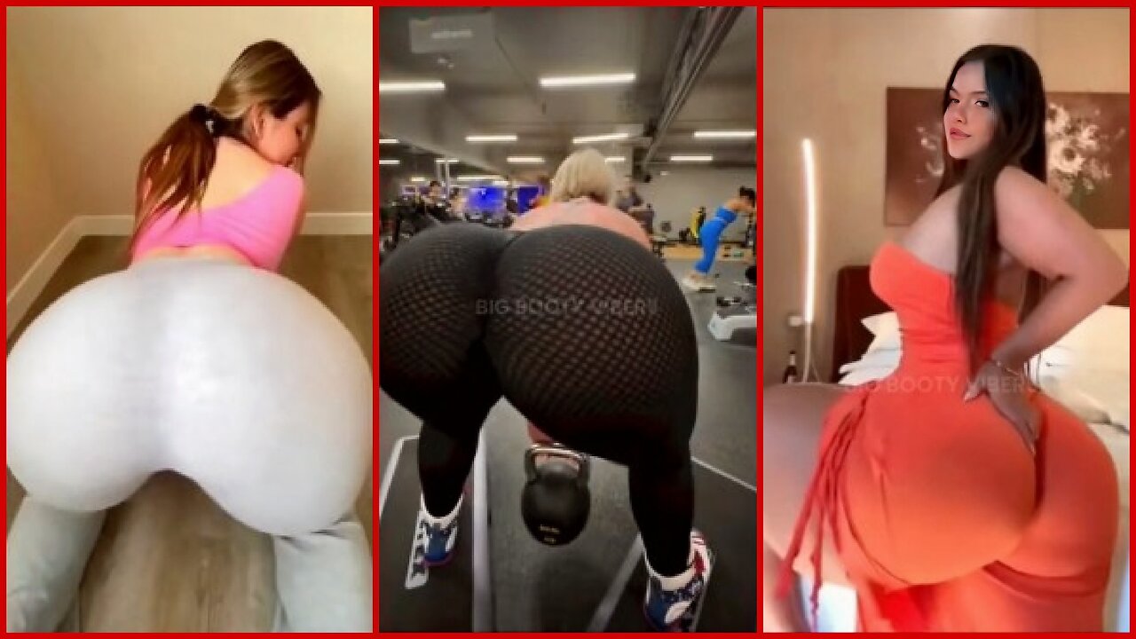 BIG BOOTY TWERK COMPILATION PART #1