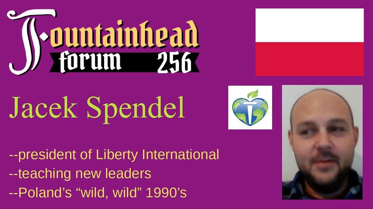 FF-256: Jacek Spendel on working for liberty around the world