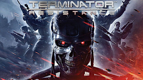 Future Is Set | Terminator: Resistance | Ep. 1