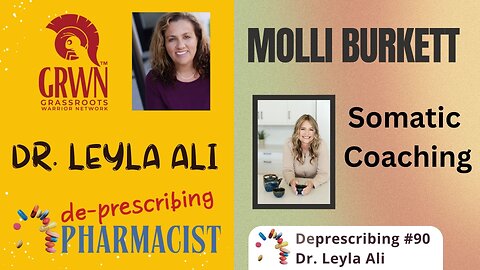 GRWN Deprescribing #90 Molli Burkett, Somatic Coaching