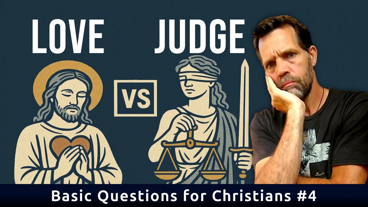 How can a Loving God Judge? | Basic Questions for Christians #4