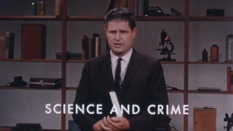 Science in Action: Science and Crime (1963)