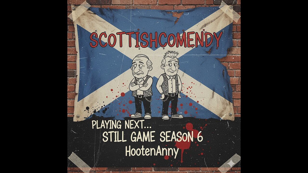 Still Game SEASON 6 Hootenanny