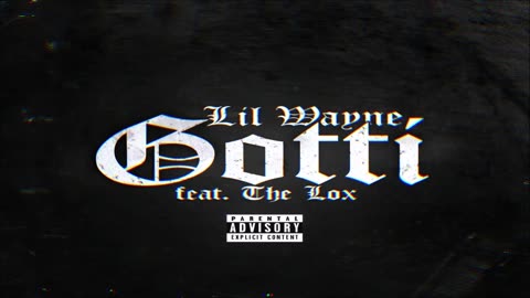 Lil Wayne - Gotti Feat. The Lox (432 Hertz)
