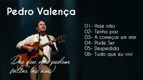 Pedro Valença - Das que não podem faltar (ao vivo) | AS MELHORES