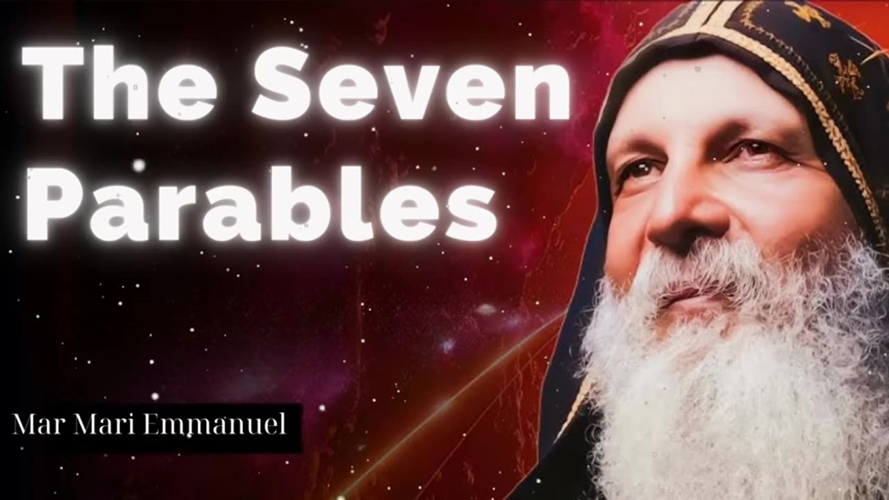 The Seven Parables