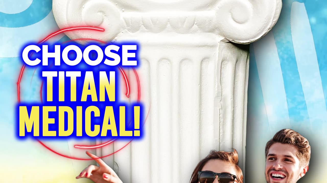 Choose Optimal Health, Choose Titan Medical!