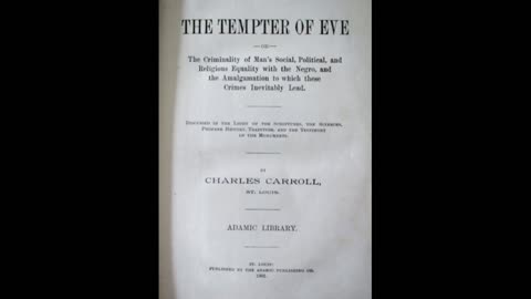The Tempter of Eve by Charles Carroll. Introduction and the beginning of Chapter 1.