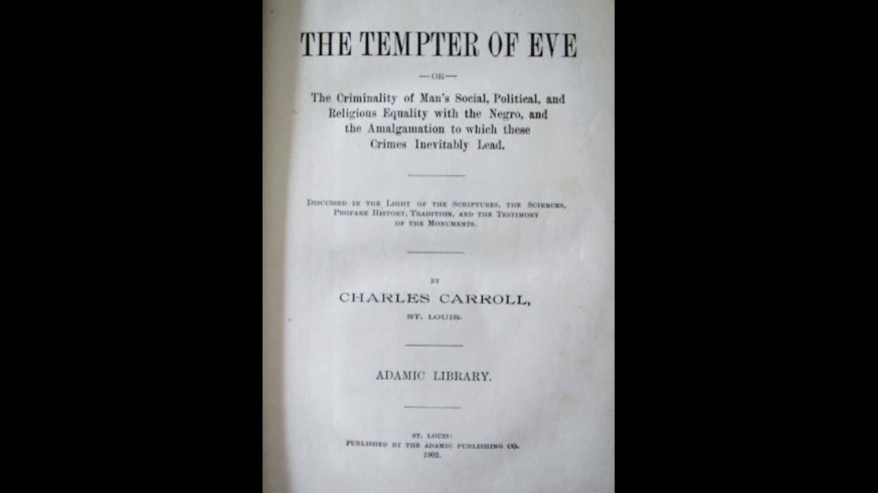 The Tempter of Eve by Charles Carroll. Introduction and the beginning of Chapter 1.
