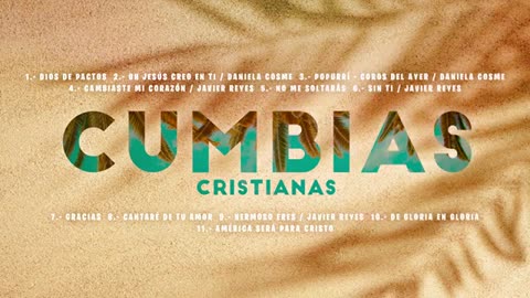 Cumbias Cristianas - Tropical Cristiano - Album Completo.