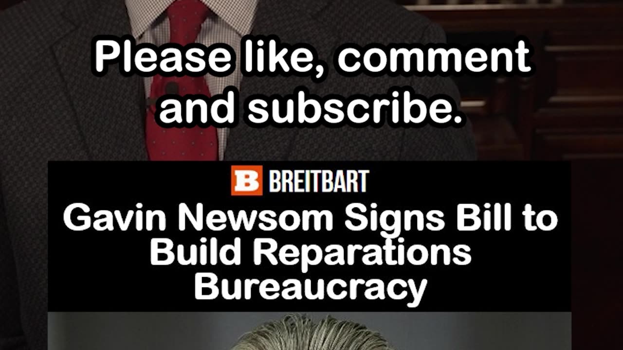 Gavin Newsom Signs Bill to Build Reparations Bureaucracy