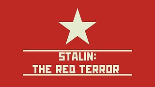 STALIN: THE RED TERROR