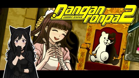 Livestream of Danganronpa 2 10/16/2025