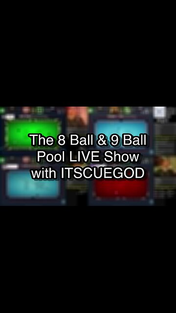 The 8 Ball & 9 Ball Pool LIVE Show with ITSCUEGOD