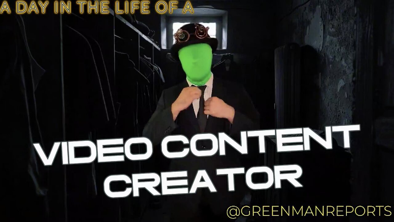 A DAY IN THE LIFE OF A VIDEO CONTENT CREATOR W/GreenMan Reports