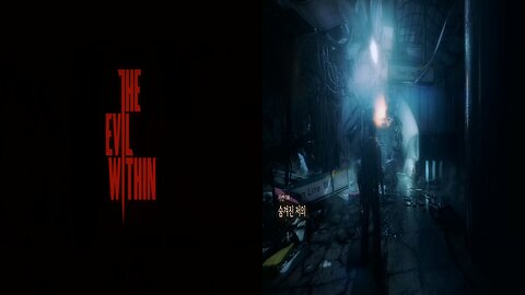 THE EVIL WITHIN™ 1 [NEW GAME+] by 悪 夢 -AKUMU- / Chapter 14. Ulterior Motives