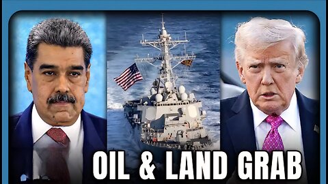 Trump DEMANDS Venezuela Oil & Land, Threatens HISTORIC ARMADA