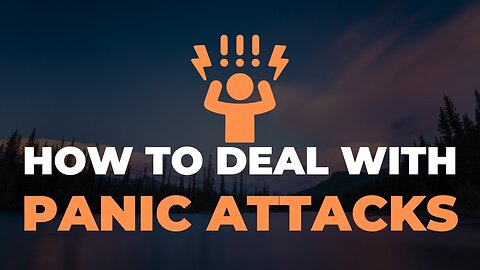 Panic Attack And How To Deal With It