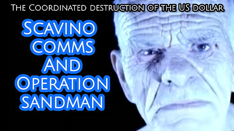 Scavino Comms-Operation Sandman-The Coordinated Destruction Of The US Dollar