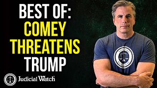 BEST OF: Comey Threatens Trump, Biden Campaign PR Firm Tied to Censorship, Violent Left Attack ICE!