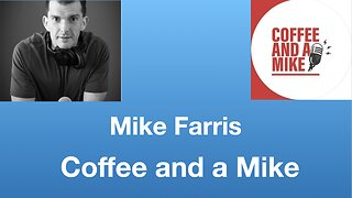 Mike Farris: Coffee and a Mike | Tom Nelson Pod #340