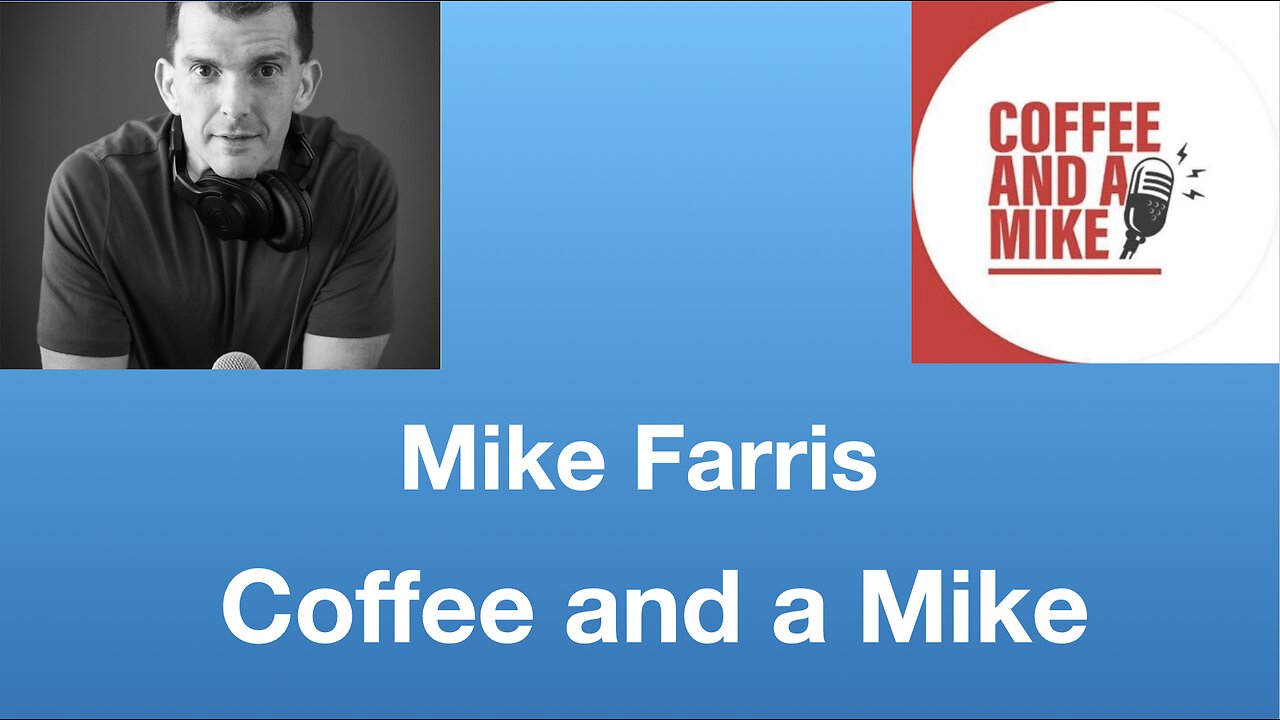 Mike Farris: Coffee and a Mike | Tom Nelson Pod #340