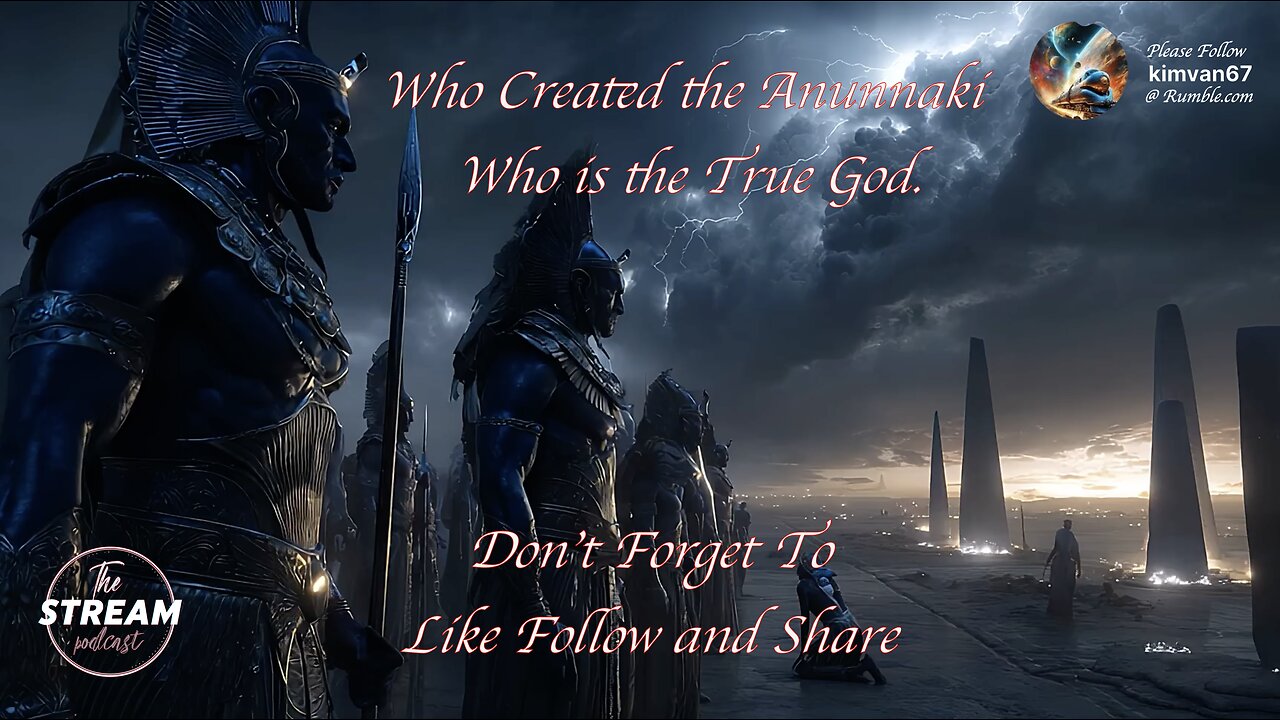 Who Created the Anunnaki Who is the True God.