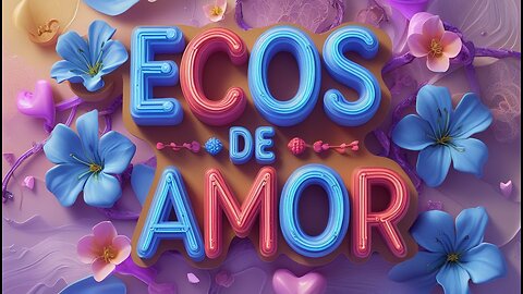 Ecos de Amor-R