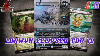 Lorwyn Eclipsed | MTG Top 10 Cards | MTG Pioneer & Explorer