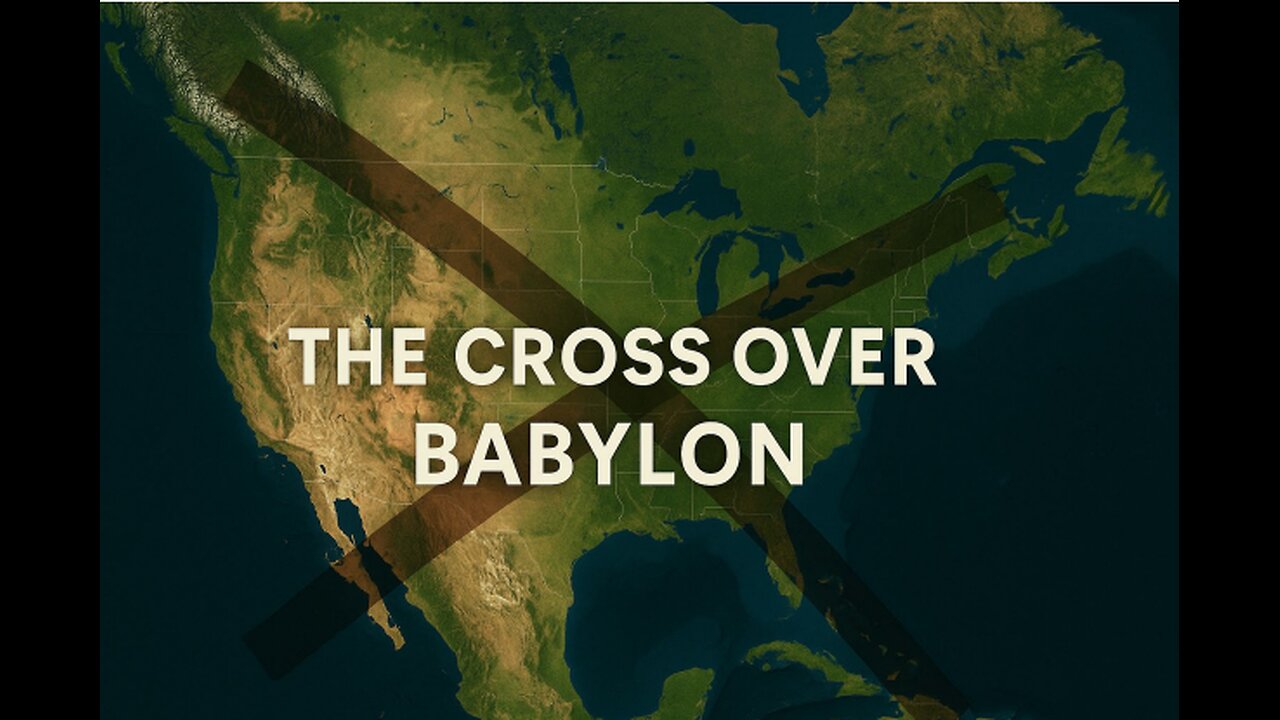 The Cross Over Babylon