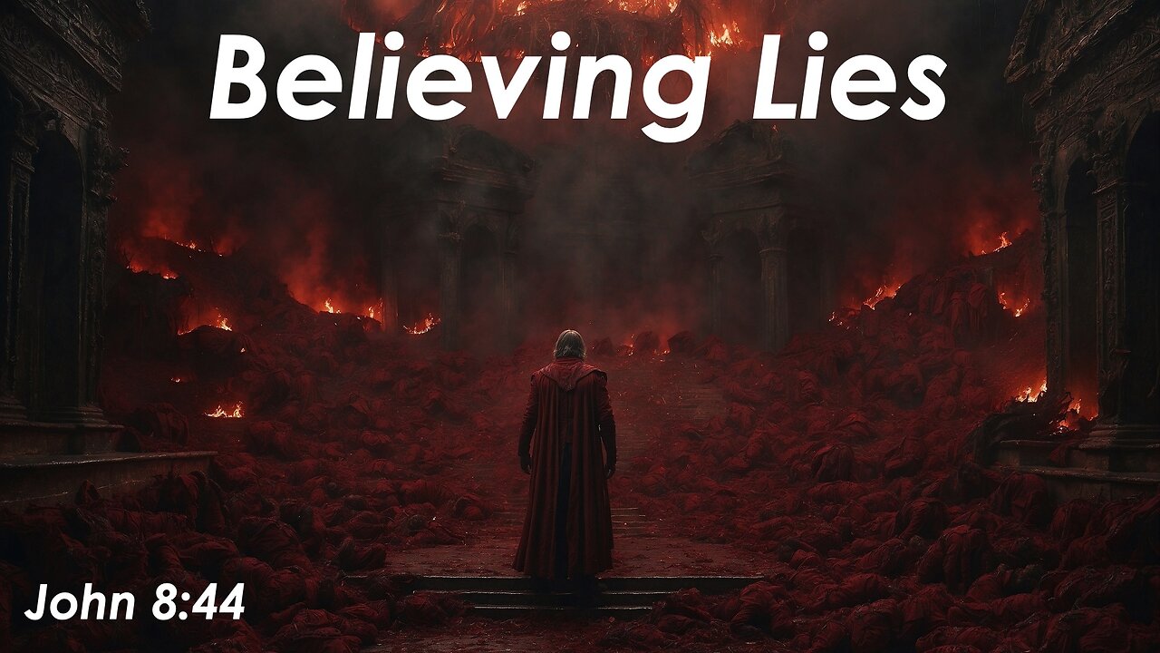 Believing Lies