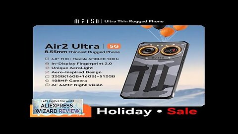 World Premiere IIIF150 Air2 Ultra 5G Rugged Phone 6.8''FHD+ 120Hz Flexible AMOLED Screen Review