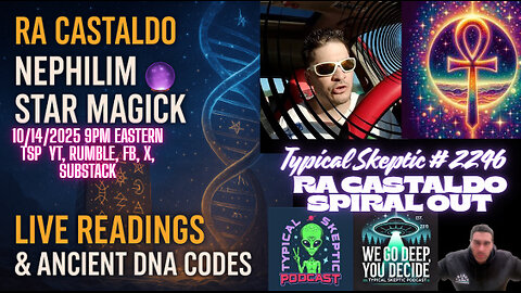Nephilim Star Magick & Live Readings - Ra Castaldo - Typical Skeptic # 2246