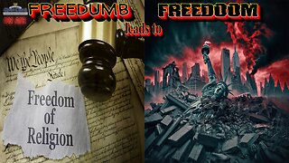 Freedumb leads to Freedoom