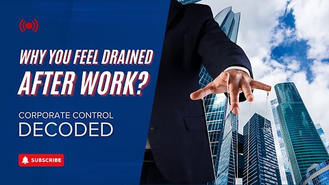 How Your Corporate Job Hijacks Your Mind (& How to Take it Back)