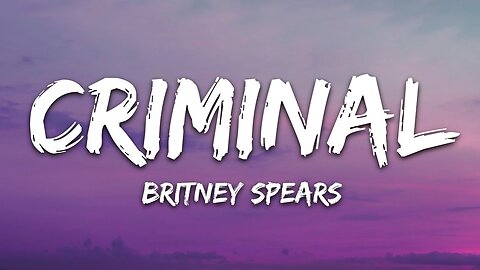 Britney Spears - Criminal (Official Video)