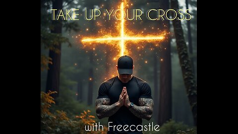 TAKE UP YOUR CROSS