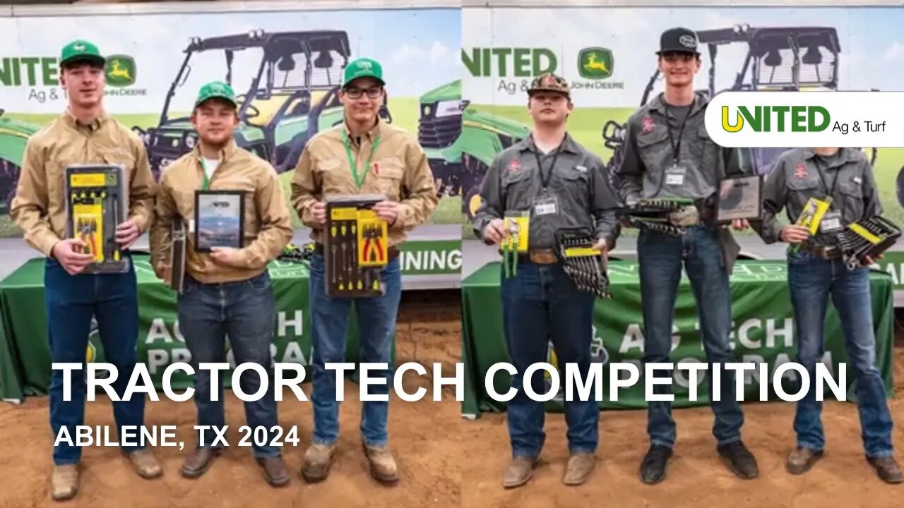 Tractor Tech Competition Abilene, TX 2024 - United Ag & Turf