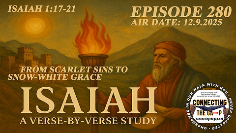 Isaiah 1:17-21 - From Scarlet Sins to Snow-White Grace - 280