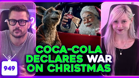 Coca-Cola's WAR ON CHRISTMAS, Movie Press Tour CRINGE, Gen Z HATES Gen Z | Ep, 949