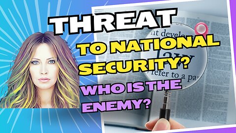 Threat To National Security?