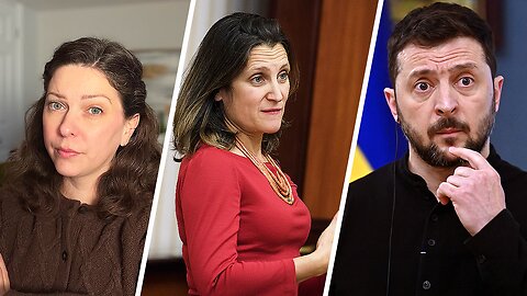 Freeland siphoned billions of Canadian tax dollars to Ukraine, now she’s Zelenskyy’s advisor