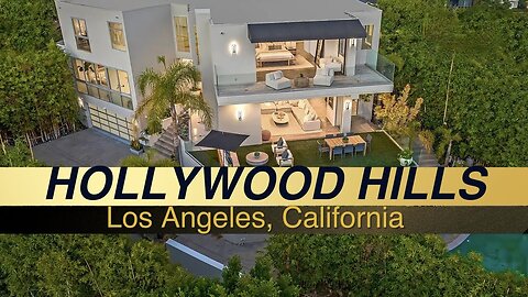 Spectacular Modern Home Hollywood Hills Los Angeles California