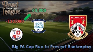 Big FA Cup Run to Prevent Bankruptcy l Fm26 Road to the League l Ep. 6