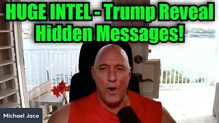 Michael Jaco HUGE INTEL 3/5/25 - Trump Reveal Hidden Messages!