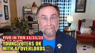 Five in Ten 11/21/25: Young Voters OK With AI Overlords