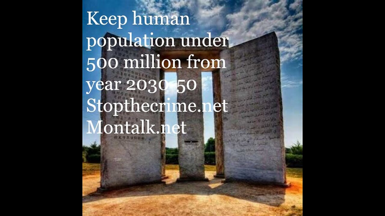 New World Order calls for worldwide massive depopulation agenda for the 21 century